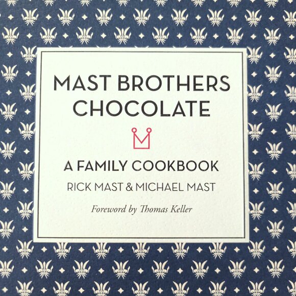 Mast Brothers Chocolate: A Family Cookbook | First Printing | Hardcover - Picture 3 of 14
